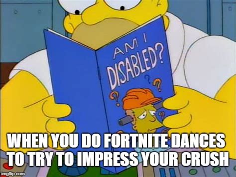 Oh Fortnite...... - Imgflip