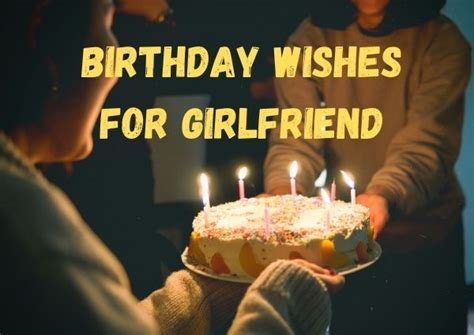 Birthday wishes for girlfriend: impressive messages to her - Best Wisher