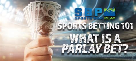 What is a Parlay Bet? - SportsTV Guide