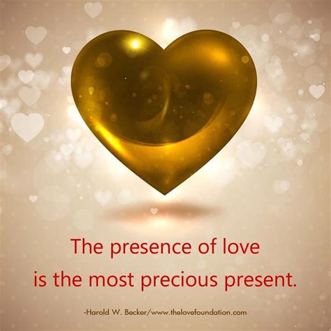 a golden heart with the words the presence of love is the most precious ...