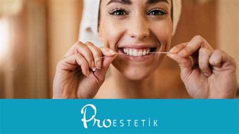 How To Use Dental Floss? - What Are The Benefits? - ProEstetik