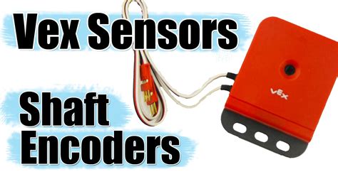 Vex Sensors - Shaft Encoder Basics - YouTube