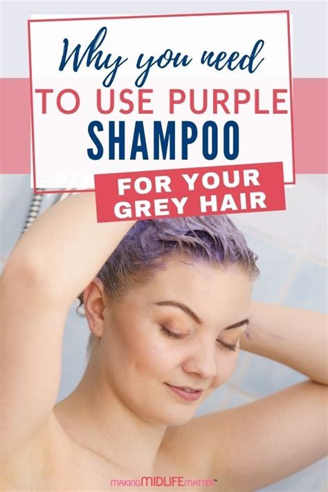 Why You Need to Use Purple Shampoo For Grey Hair