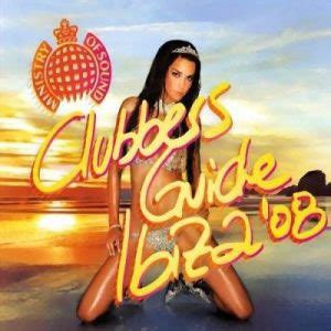 riQuel MUSIC ::..: Ministry Of Sound - Clubbers Guide Ibiza '08 (2 CD)