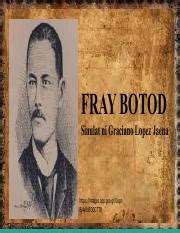 Fray Botod (Catindoy, J).pdf - FRAY BOTOD Sinulat ni Graciano Lopez Jaena https:/images.app.goo ...