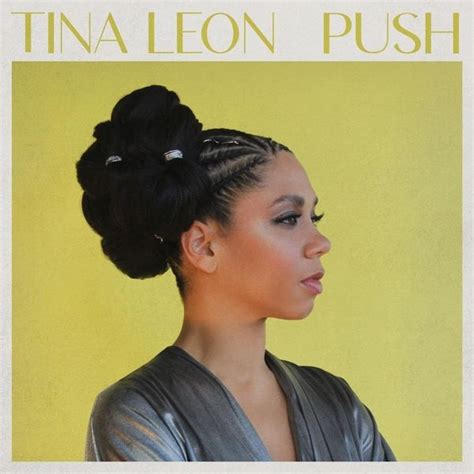Tina Leon - PUSH Lyrics and Tracklist | Genius