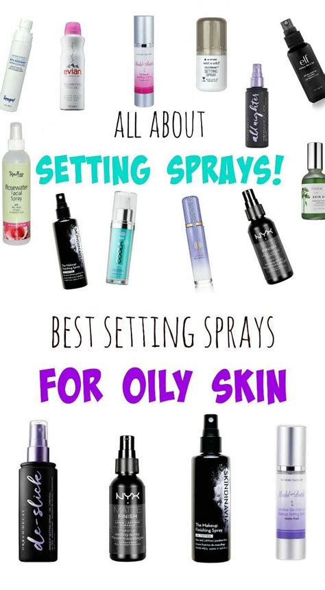 BEST SETTING SPRAYS FOR OILY SKIN, NORMAL SKIN, DRY SKIN, SENSITIVE SKIN! CLICK PICTURE TO READ ...