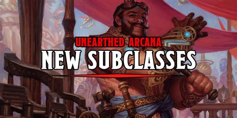 D&D: Three Subclasses Revised - Rogue, Warlock, And Wizard In New Unearthed Arcana - Bell of ...