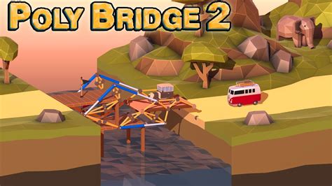 Building the Most Complicated Bridges Yet! - Poly Bridge 2! - YouTube