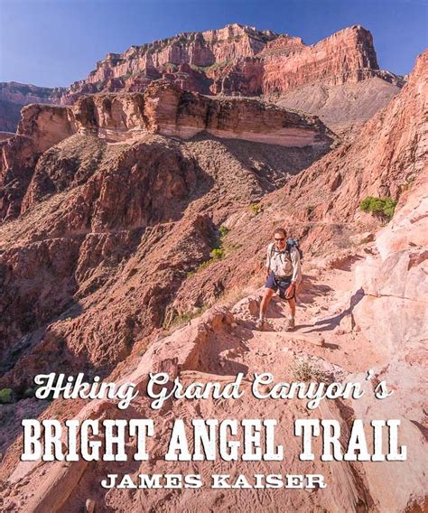 My guide to hiking Grand Canyon's Bright Angel Trail. Trail description, elevation chart and ...