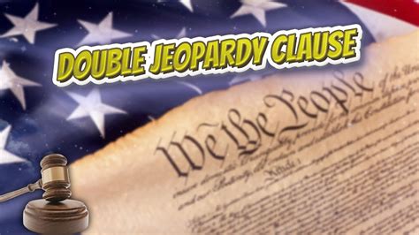 Double Jeopardy Clause (USA Constitution)⚖️📜🍔⚾🙈👺🤡😬 - YouTube