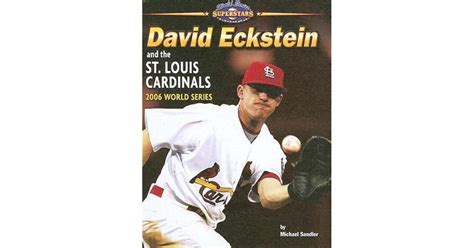 David Eckstein and the St. Louis Cardinals: 2006 World Series by ...