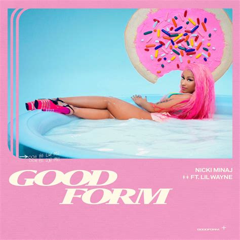 Surprise! Nicki Minaj Announces 'Good Form' Remix With Lil Wayne - That Grape Juice