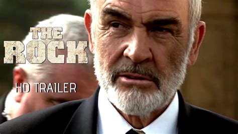 THE ROCK (1996) Trailer #1 - SEAN CONNERY - NICOLAS CAGE - ED HARRIS - YouTube