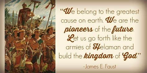 Pioneers....army of Helaman | Lds quotes, New beginning quotes, Quotes