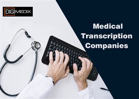 Opting for the Best Medical Transcription Company in Canada