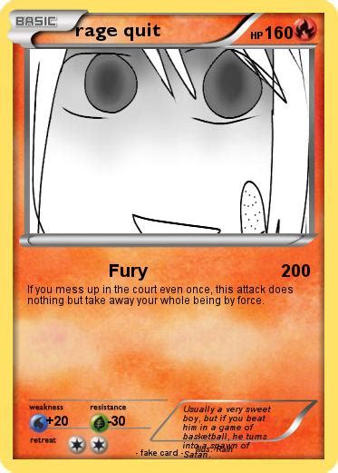 Pokémon rage quit 21 21 - Fury - My Pokemon Card