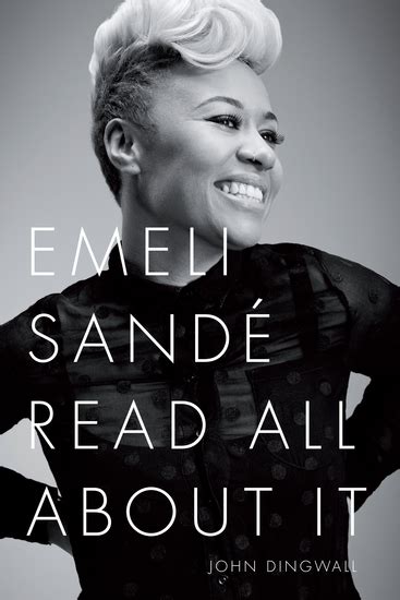 Emeli Sande: Read All About It - Read book online