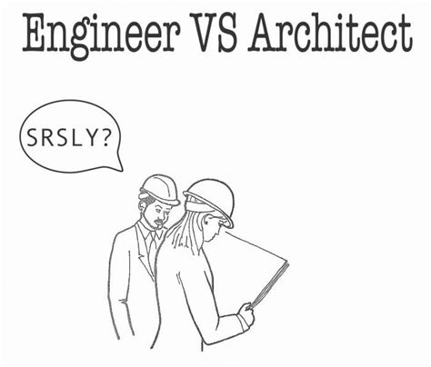Engineer vs Architect | Engineering, Architecture memes, Engineering quotes