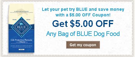 Blue Buffalo Coupons: Get a $5 Off Coupon for Any Bag of BLUE Dog Food or $3 Coupon for BLUE Cat ...