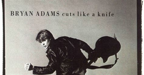 BRYAN ADAMS: CUTS LIKE A KNIFE 1983