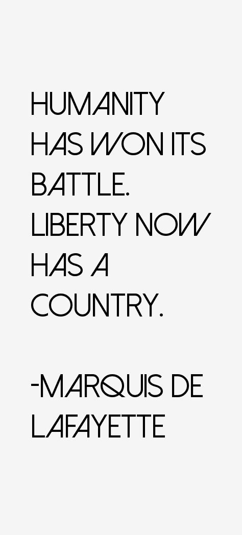 Marquis de Lafayette Quotes & Sayings