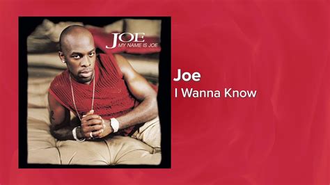 Joe - I Wanna Know (Official Audio) Love Songs - YouTube