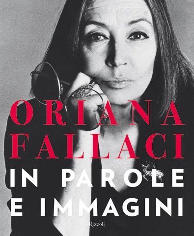 La cover del libro Oriana Fallaci in parole... . Foto-gallery e immagini | Immagini, Parole ...