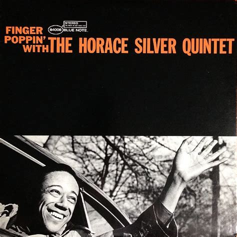 The Horace Silver Quintet - Finger Poppin' With The Horace Silver Quintet (1986, Vinyl) | Discogs