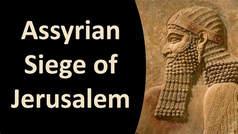 Assyrian Siege of Jerusalem | Part 2 - YouTube