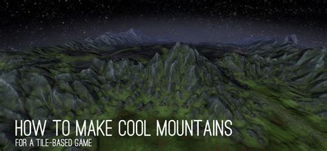 Making mountains over a hex Tile Map | Hex tile, Hex, Map