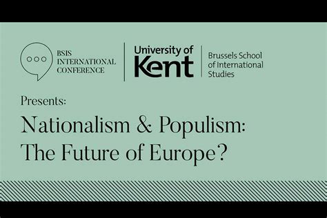 Nationalism & Populism: The Future of Europe?