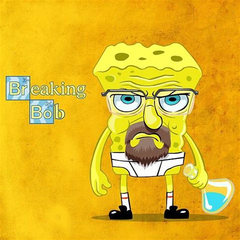 breaking bob | Funny anime pics, Breaking bad, Spongebob