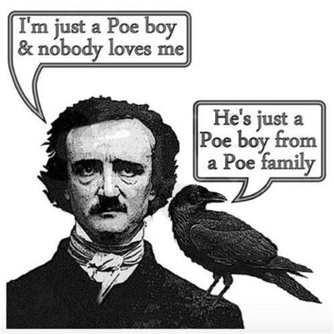 gotta love Poe jokes!...quoth the raven, nevermore! | Halloween-ish | Pinterest | Laughter ...