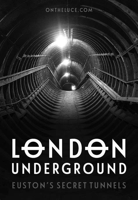 Hidden London tours: Euston's lost tunnels | London underground train ...