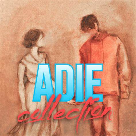 adie – Adie Collection – Pinoy Albums