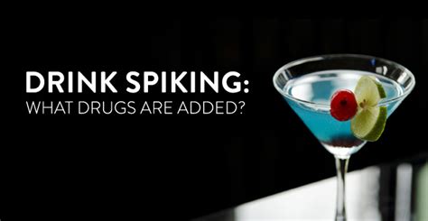 What Drugs Are Involved In Drink Spiking?