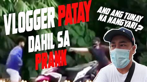 Vlogger namatay dahil sa prank ano ang tunay na lagay? | Prank problems sa pinas - YouTube