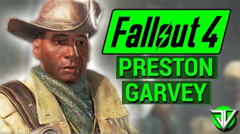 FALLOUT 4: Preston Garvey COMPANION Guide! (Everything You Need to Know ...