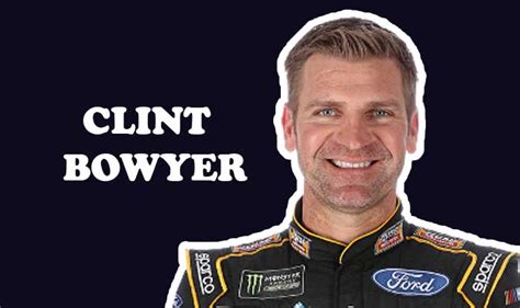 Clint Bowyer Age, Height, Wife, Net Worth, Awards & More 2022