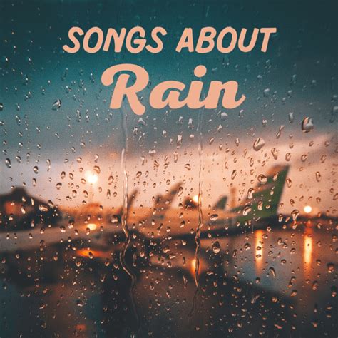 100 Best Songs With "Rain" in the Title - Spinditty