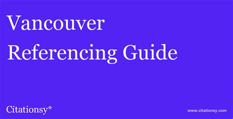 Vancouver Referencing Guide · Vancouver citation (updated Dec 09 2024 ...