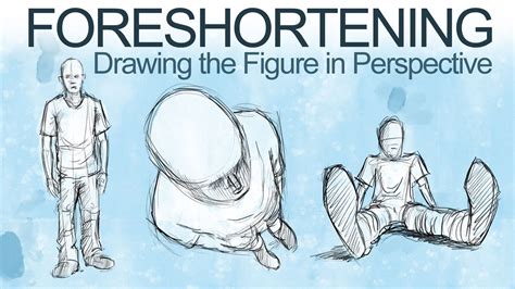 How to Draw The Figure in Perspective - Foreshortening - YouTube