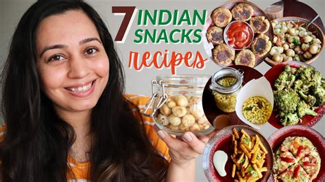 7 INDIAN SNACKS recipes | Vegetarian Evening Snacks that are easy to make 😋 & healthy - YouTube