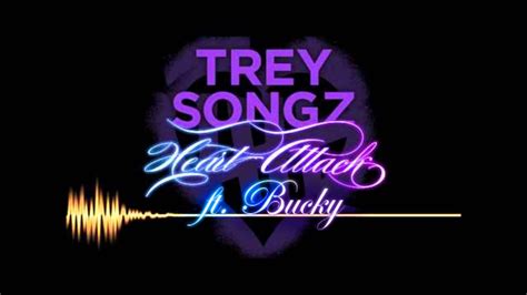 Trey Songz - Heart Attack Remix ft. Bucky - YouTube