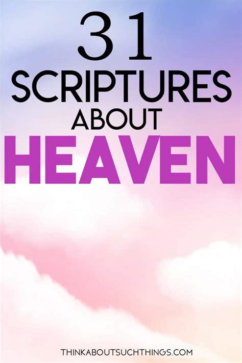 31 Wonderful Bible Verses About Heaven | Think About Such Things