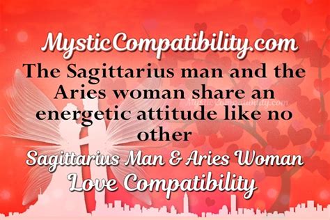 Sagittarius Man Aries Woman Compatibility - Mystic Compatibility