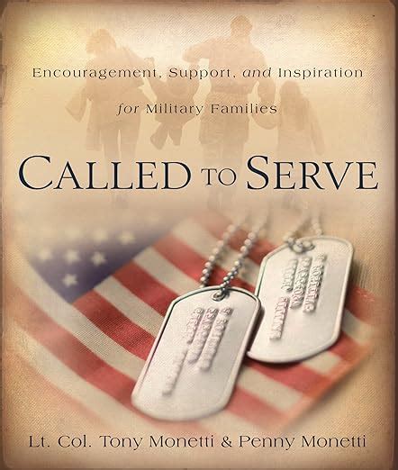 Called to Serve: Encouragement, Support, and Inspiration for Military Families: Monetti, Tony ...