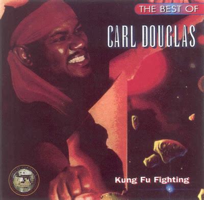 Disco2GO: CARL DOUGLAS – (1994) KUNG FU FIGHTING (THE BEST OF)