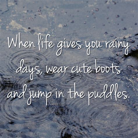 Arichgirl.com ! | Rainy day quotes, Rain quotes, Dancing in the rain quotes